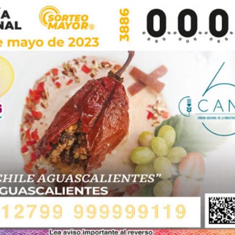 “Chile Aguascalientes”; en cachito de la Lotería Nacional