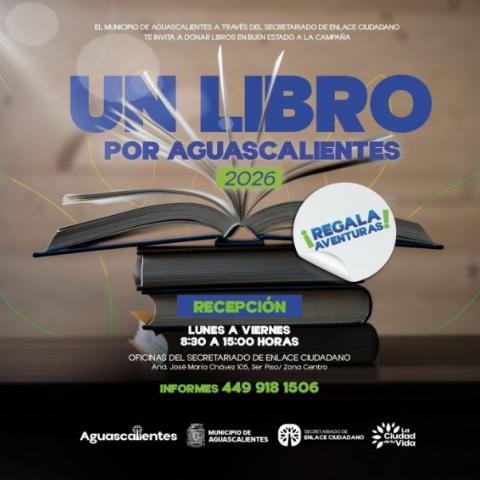 “Un Libro por Aguascalientes” 