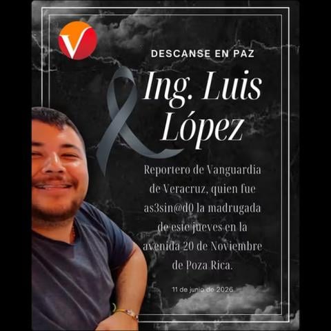 Asesianan en Veracruz al periodista Luis Ángel López Valdez 