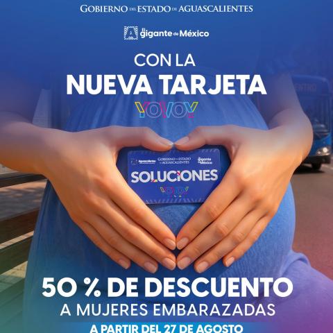 Mujeres embarazadas tendrán 50% de descuento en transporte de Aguascalientes