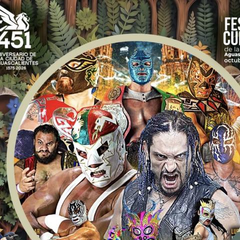 LUCHA LIBRE ANIVERSARIO AGUASCALIENTES