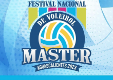 Festival Nacional De Voleibol en Ags.