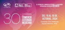 30° Congreso de Comercio Exterior Mexicano 