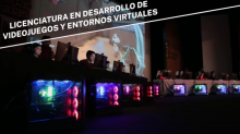 Licenciatura en Desarrollo de Videojuegos y Entornos Virtuales 