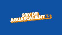 "Soy de Aguascalientes"